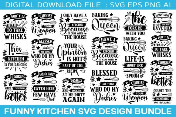 Funny Kitchen Quotes SVG Bundle | 100 Humorous Kitchen Sayings for Crafts