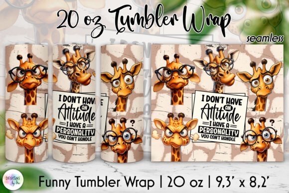 Funny Giraffe Tumbler Wrap - Sarcastic & Hilarious Design