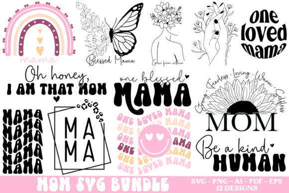 Mother’s Day Bundle | SVG, PNG, Sublimation Designs for Moms