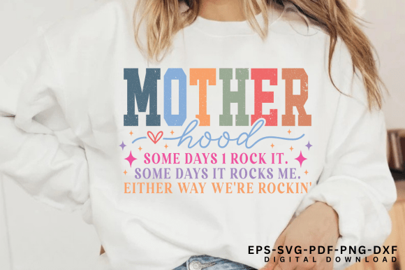 Motherhood SVG & Funny Sarcastic Mom SVG – Hilarious Designs for Moms