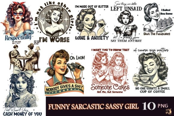 Retro Funny Sarcastic Sassy Girl Quote | Bold & Hilarious Design for Custom Gifts