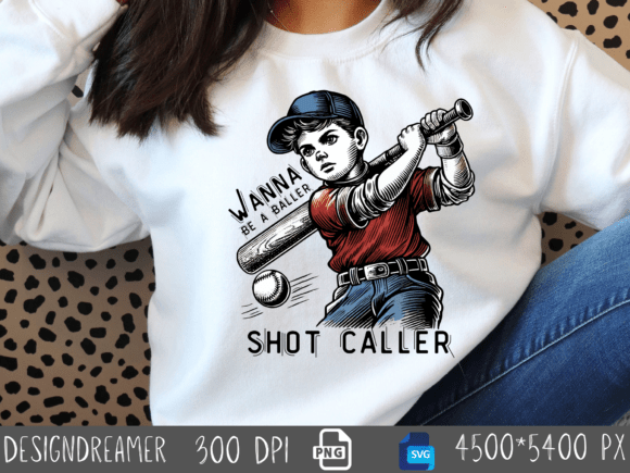 Wanna Be a Baller Shot Caller Baseball | Fun & Bold Design for Baseball Fans