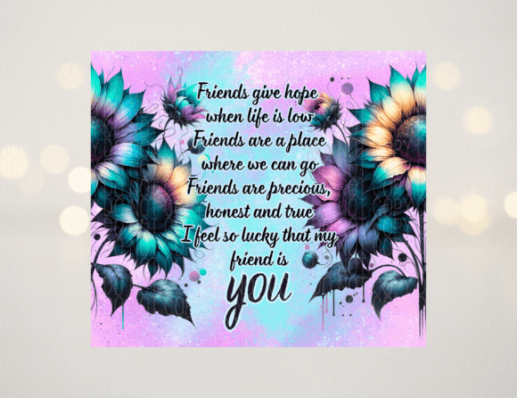 Friendship Quote 20oz Tumbler Wrap – Inspirational Design for Custom Tumblers