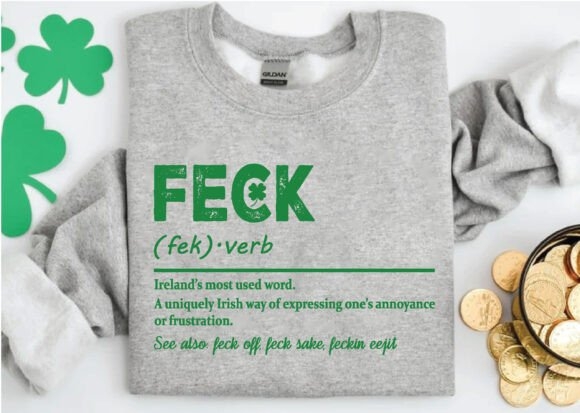 Feck Irish SVG, St Patricks Day PNG