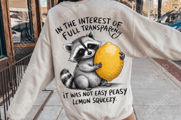 Lemon Squeezy Funny Sarcastic Raccoon